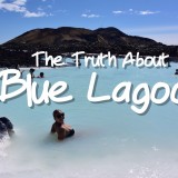 The Truth About The Blue Lagoon in Iceland