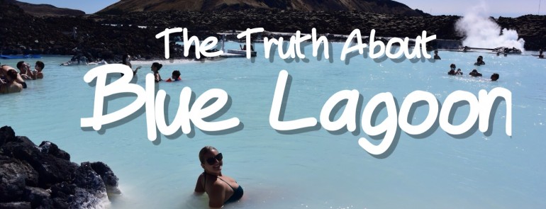 The Truth About the Blue Lagoon in Iceland
